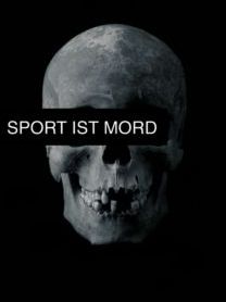 Sport ist Mord